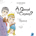 À quand le cancan?